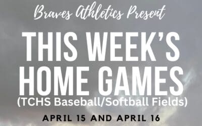 TCJHS Braves Home Games April 15 & 16