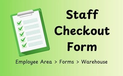 End of the Year Staff Checkout Form